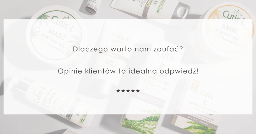 Dlaczego warto zaufać kosmetykom Cutis?