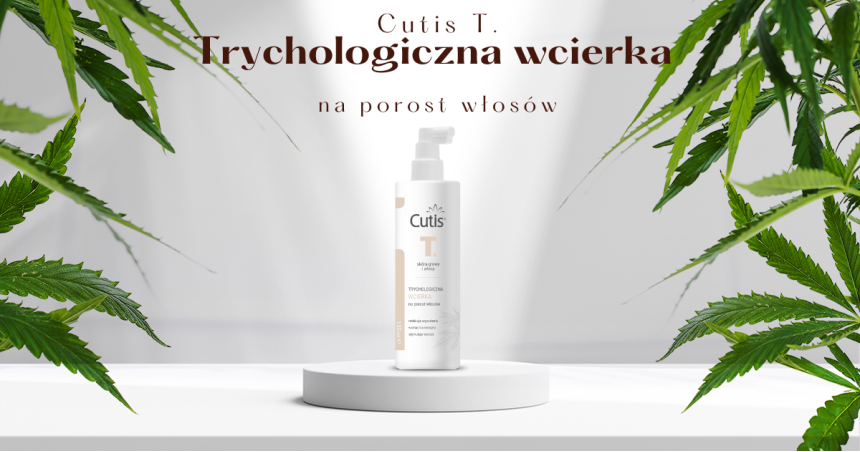 Poznajmy się: Cutis T. – trychologiczna wcierka na porost włosów